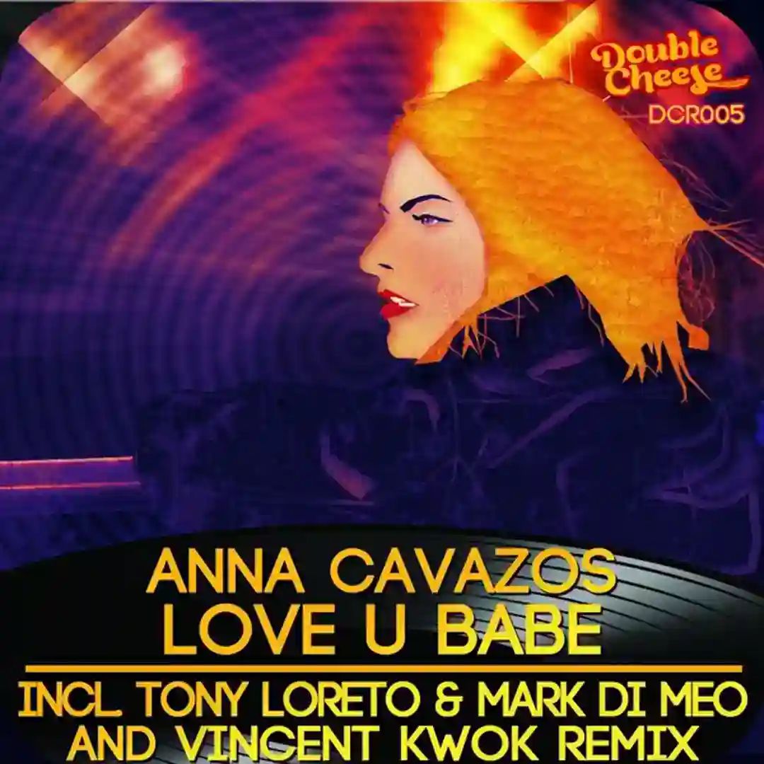Love U Babe (Tony Loreto & Mark Di Meo Remix) cover