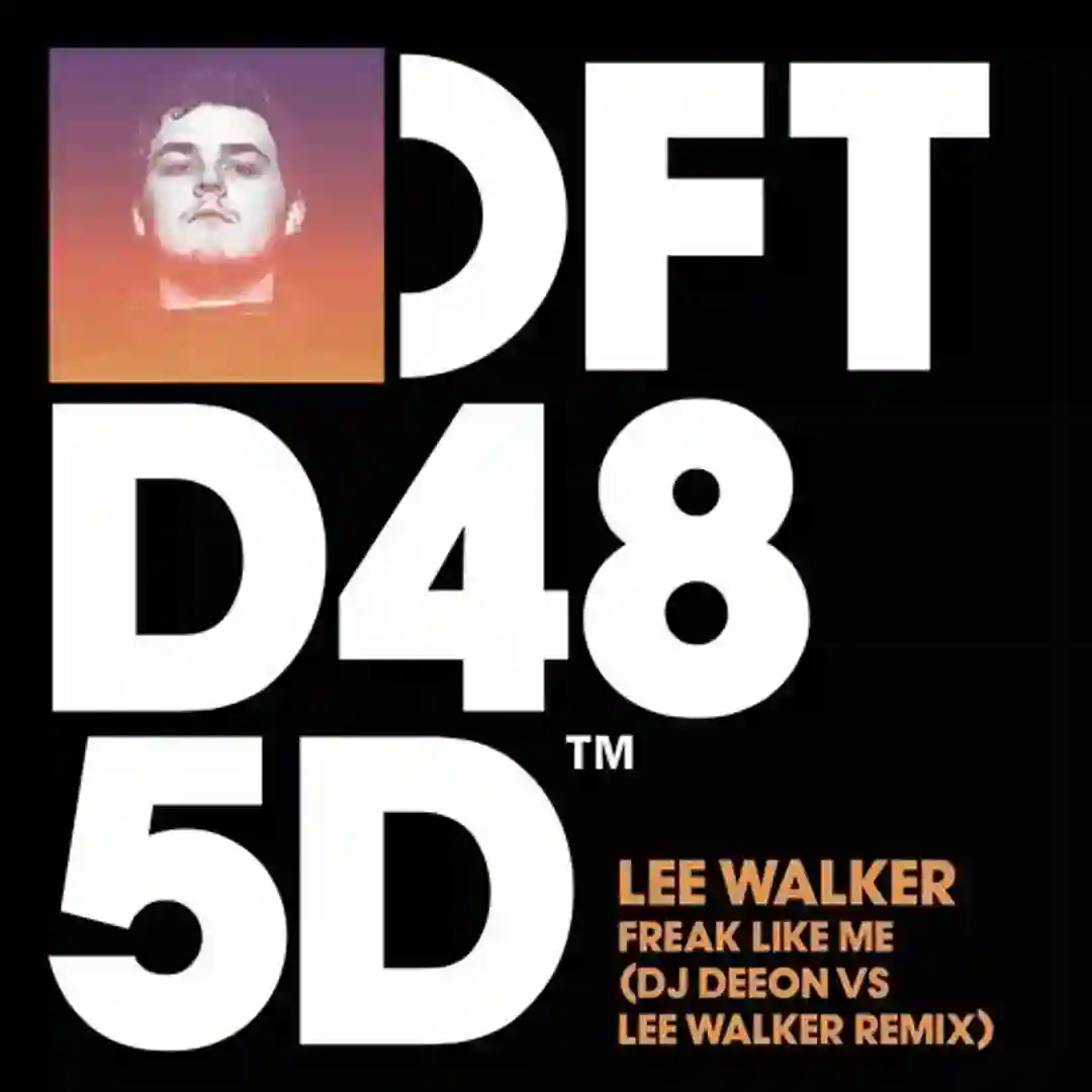 Freak Like Me (DJ Deeon vs. Lee Walker Remix) cover