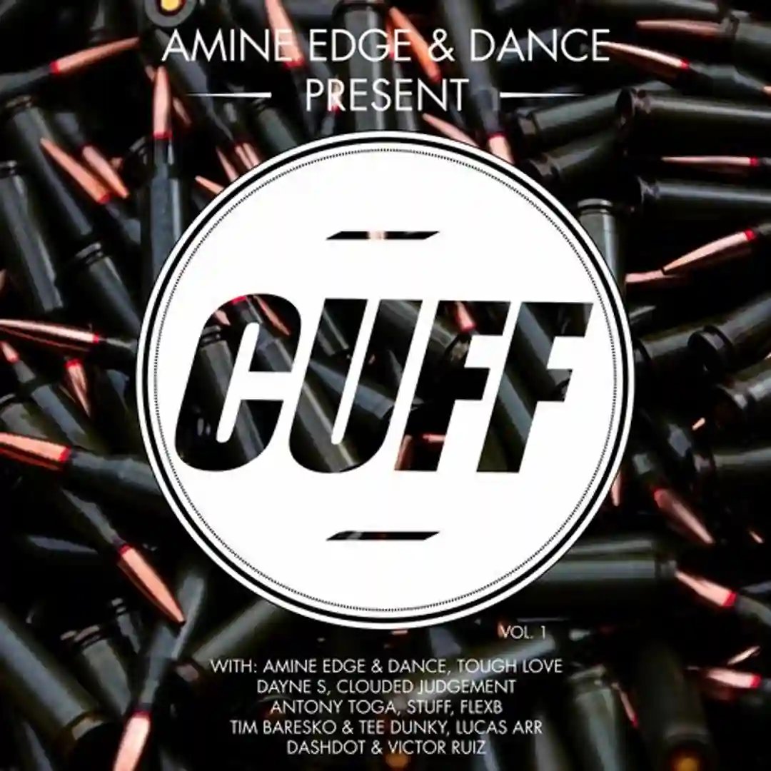 Amine Edge & DANCE Present CUFF, Vol.1 cover