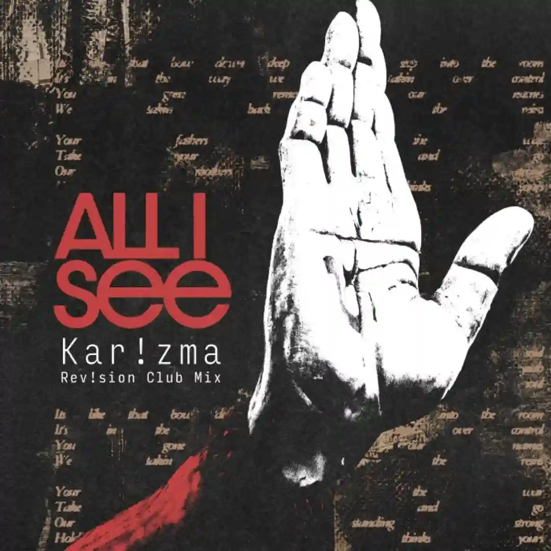 All I See (Kar!zma Rev!sion Club Mix) cover