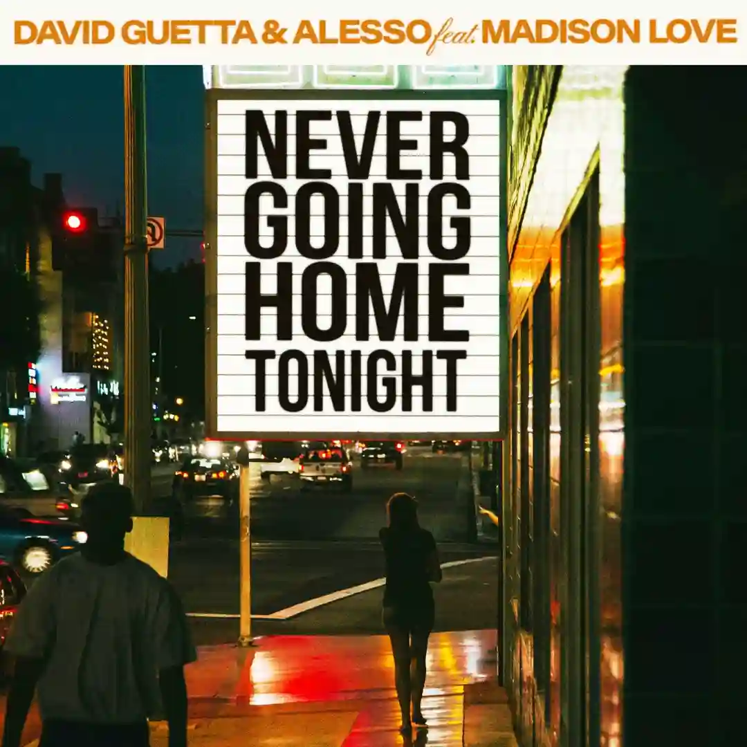 Never Going Home Tonight (feat. Madison Love) (Extended) cover