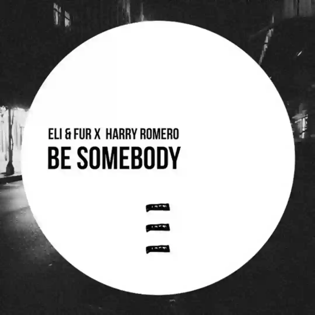Be Somebody (Original Mix)-electrobuzz.net cover