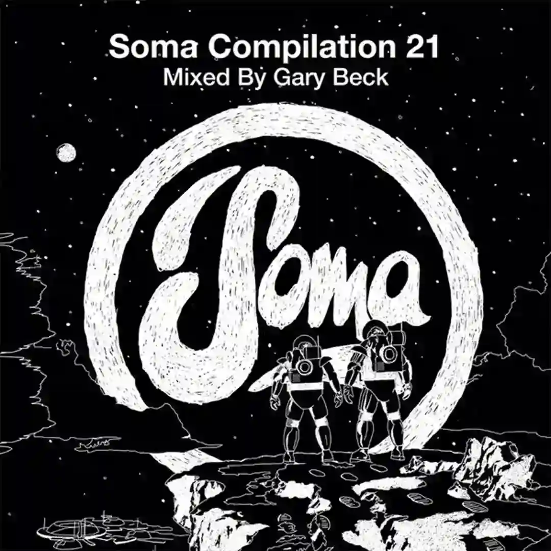 Soma Compilation 21 (Mixed by Gary Beck) cover
