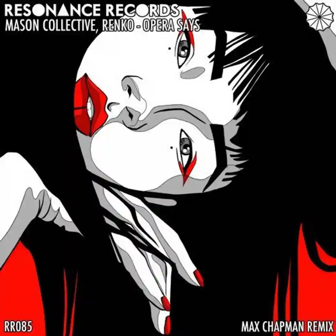 Opera Says (Max Chapman 90's Mix) cover