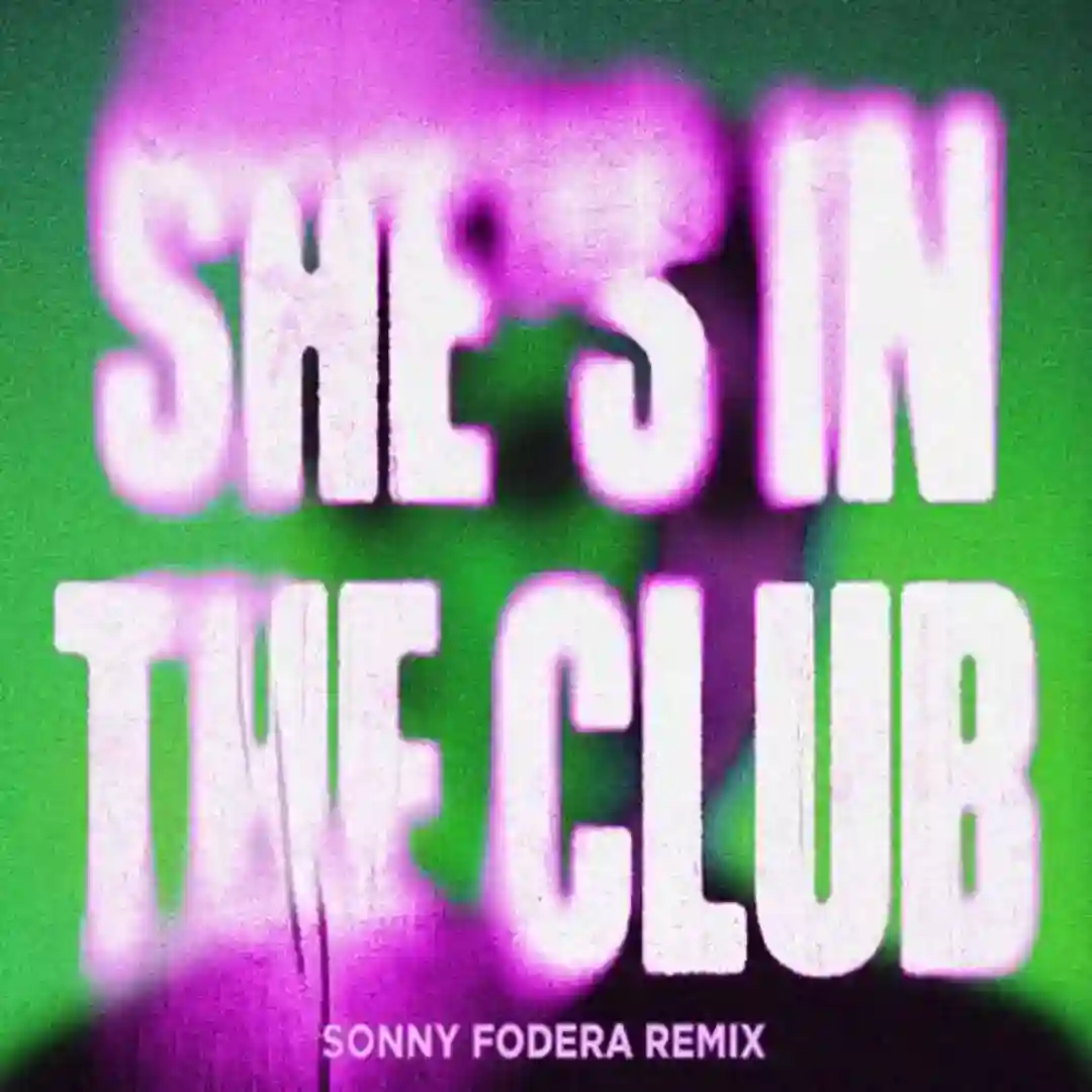 She's In The Club (Sonny Fodera Remix) cover
