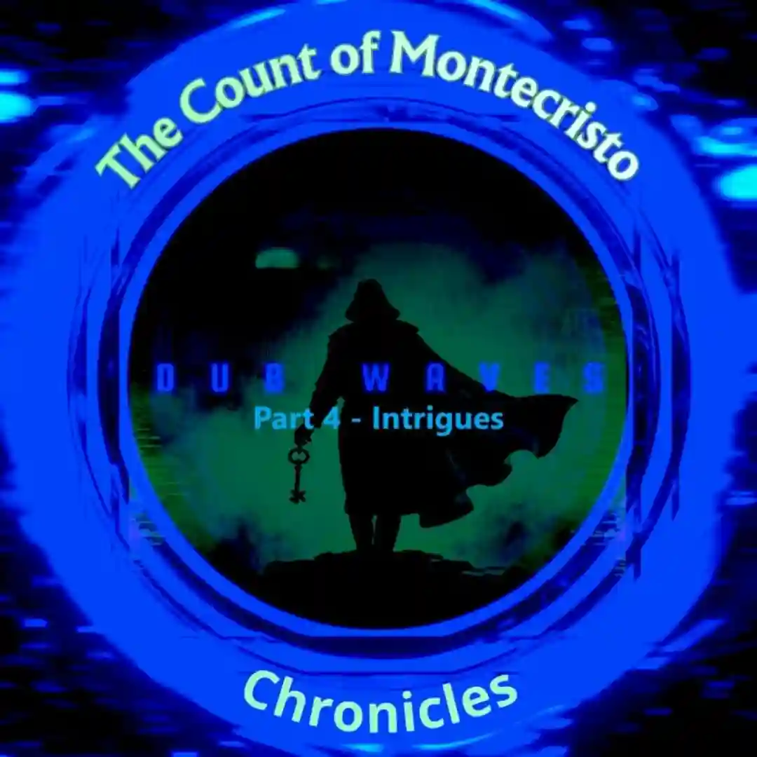 Monte Cristo, Pt. 4 - Intrigues cover