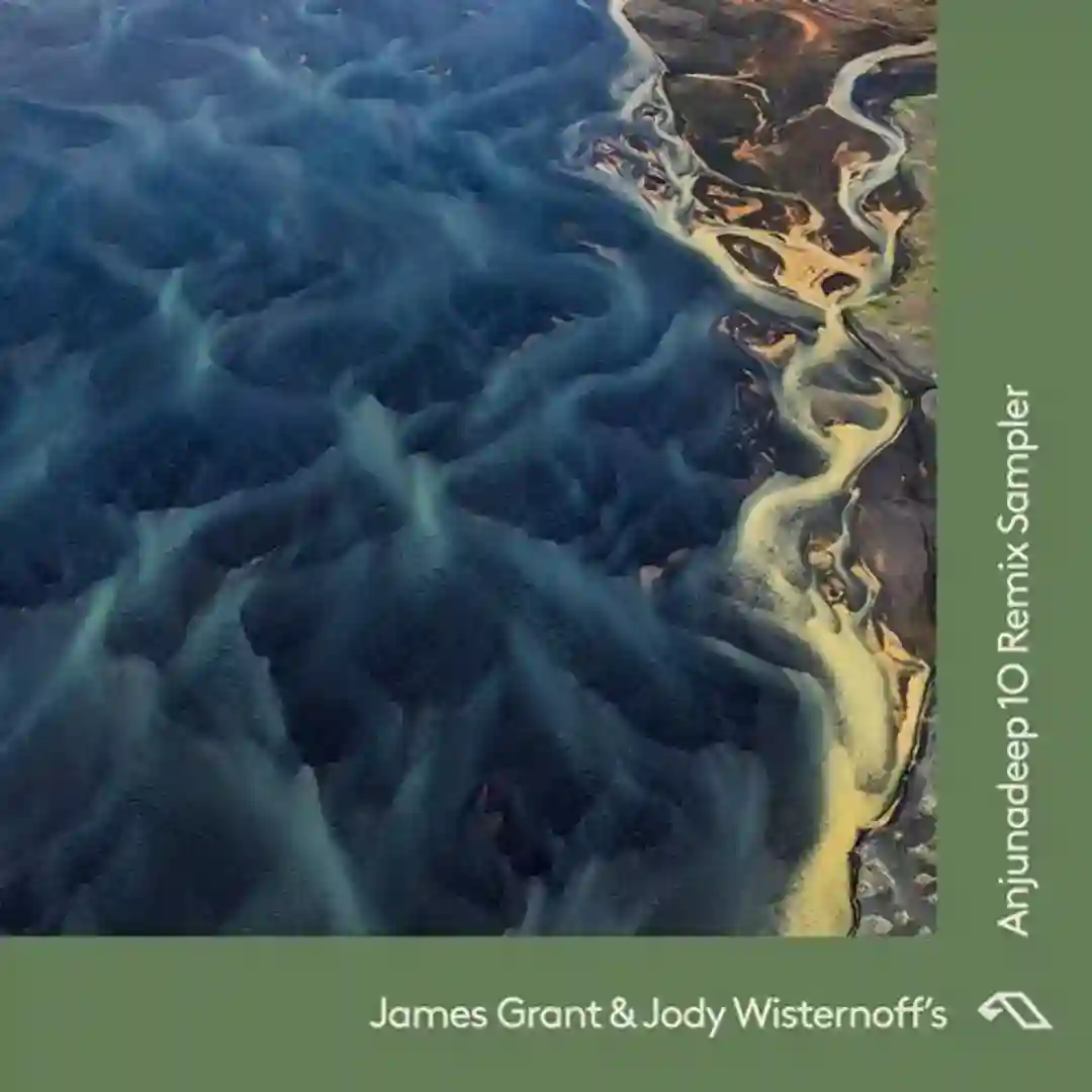 James Grant & Jody Wisternoff's Anjunadeep 10 Remix Sampler cover
