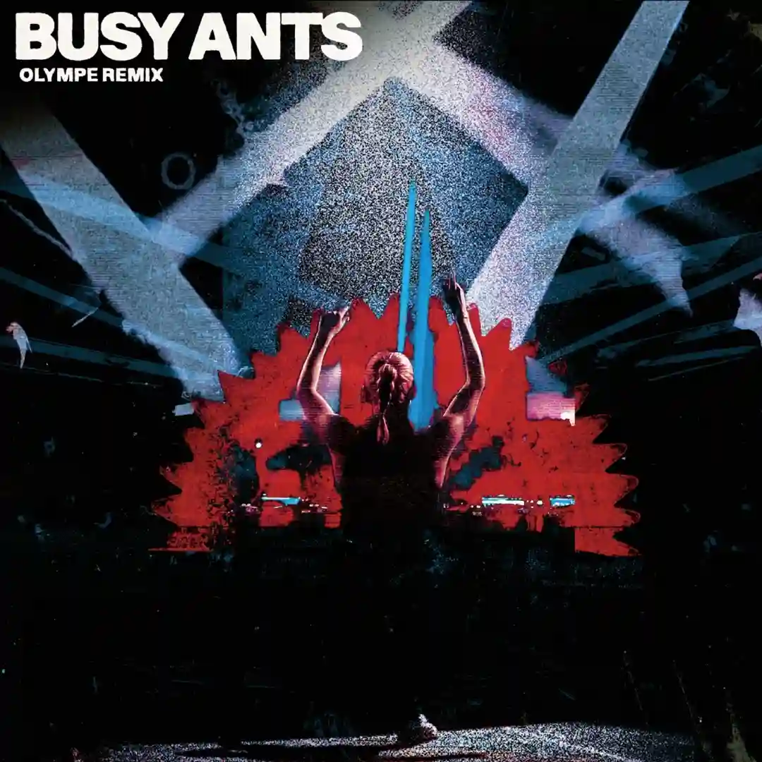 Busy Ants (Olympe Remix) cover