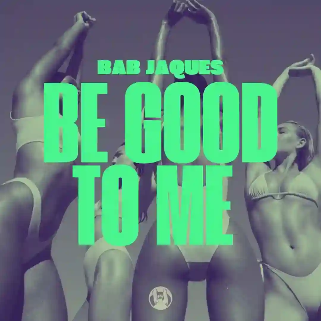 Be Good to Me (Original Mix) cover