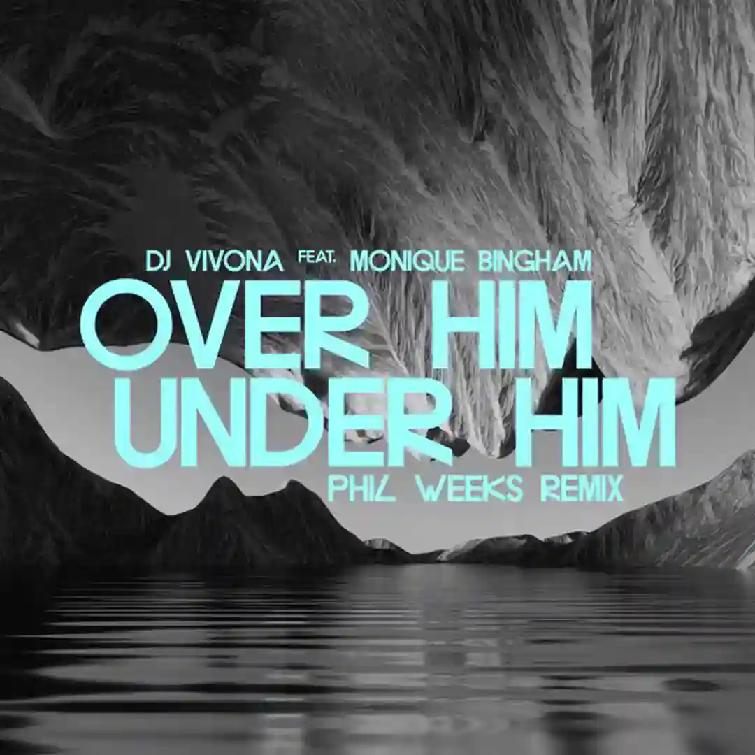 Over Him, Under Him (Phil Weeks Remix) cover
