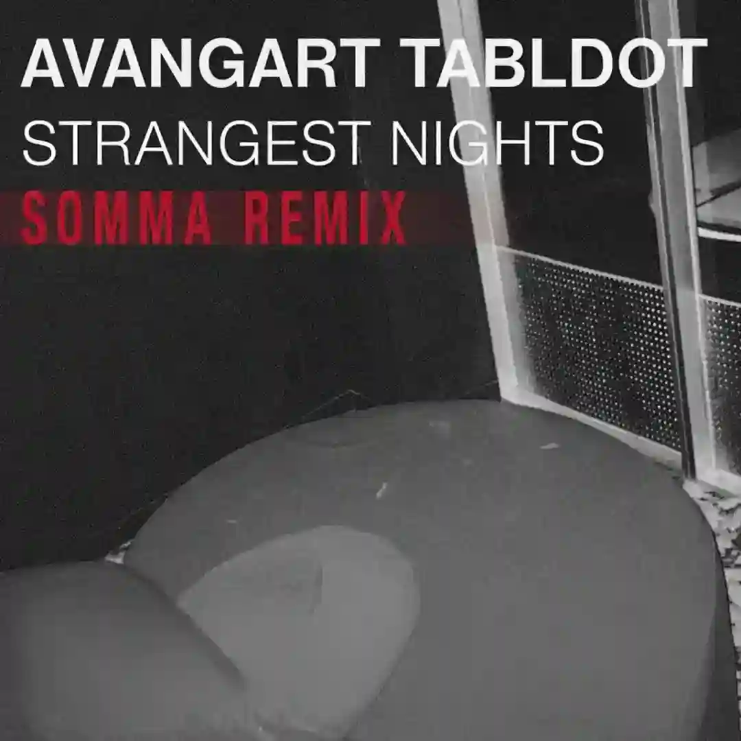 Strangest Nights (SOMMA Remix) cover