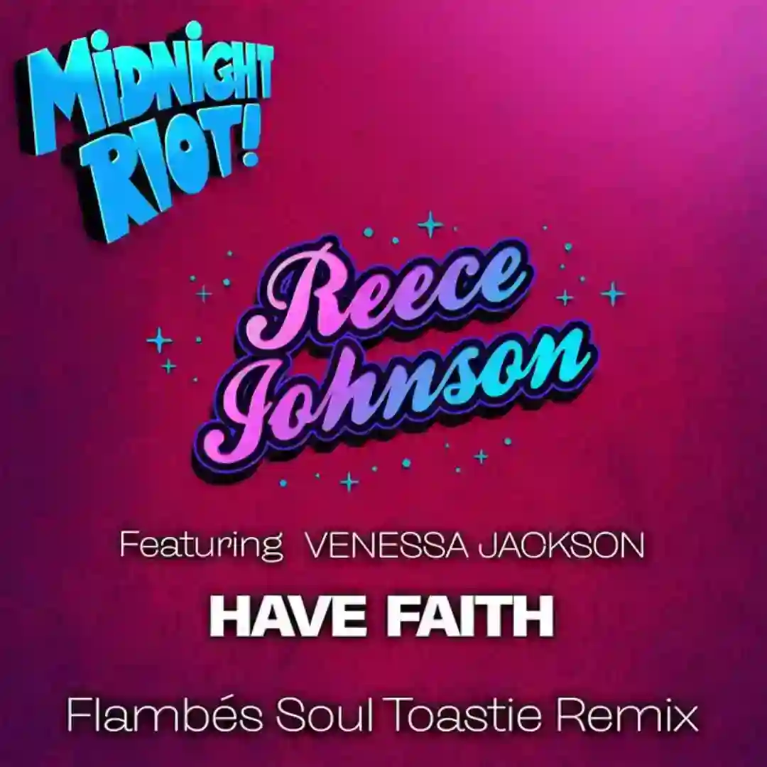 Have Faith (Flambe's Extended Soul Toastie Remix) cover