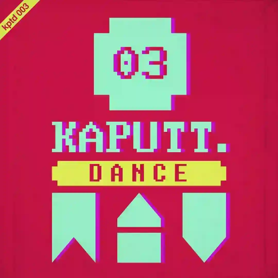Kaputt.Dance Vol. 3 cover