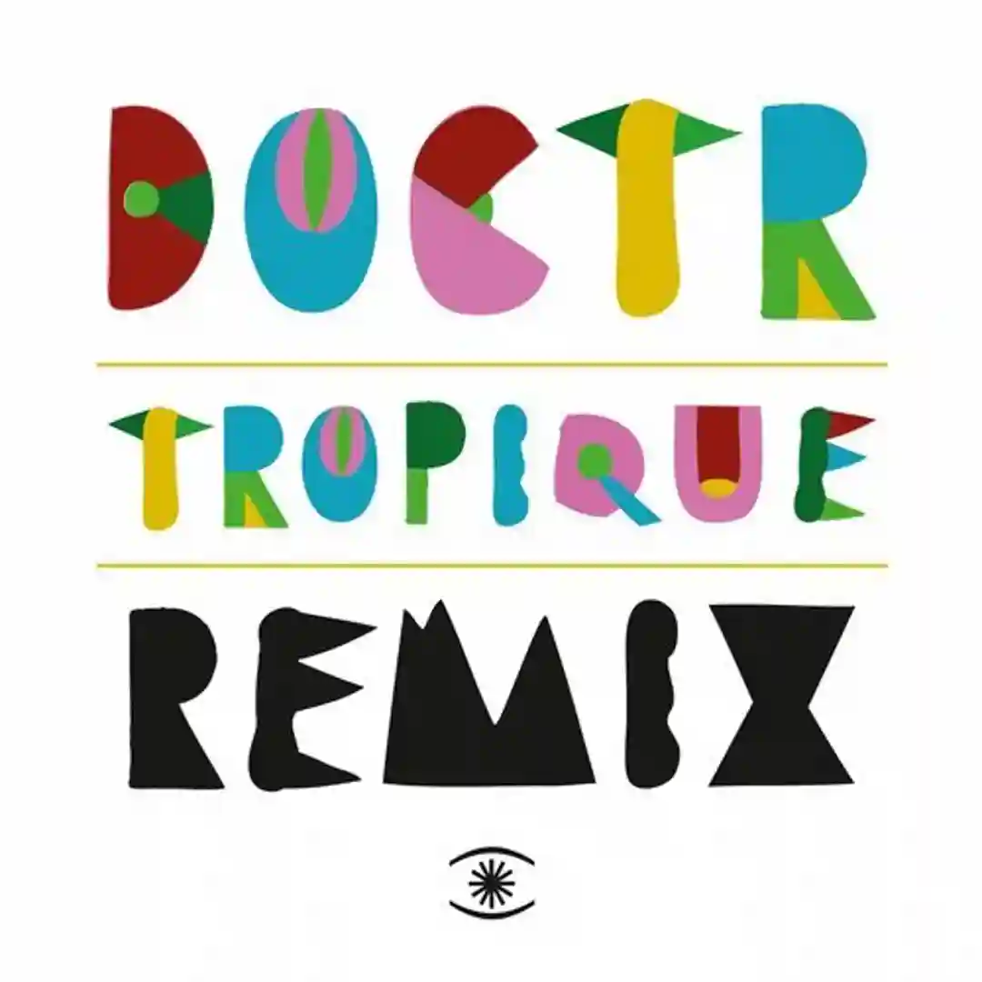 Tropique - The Remixes cover