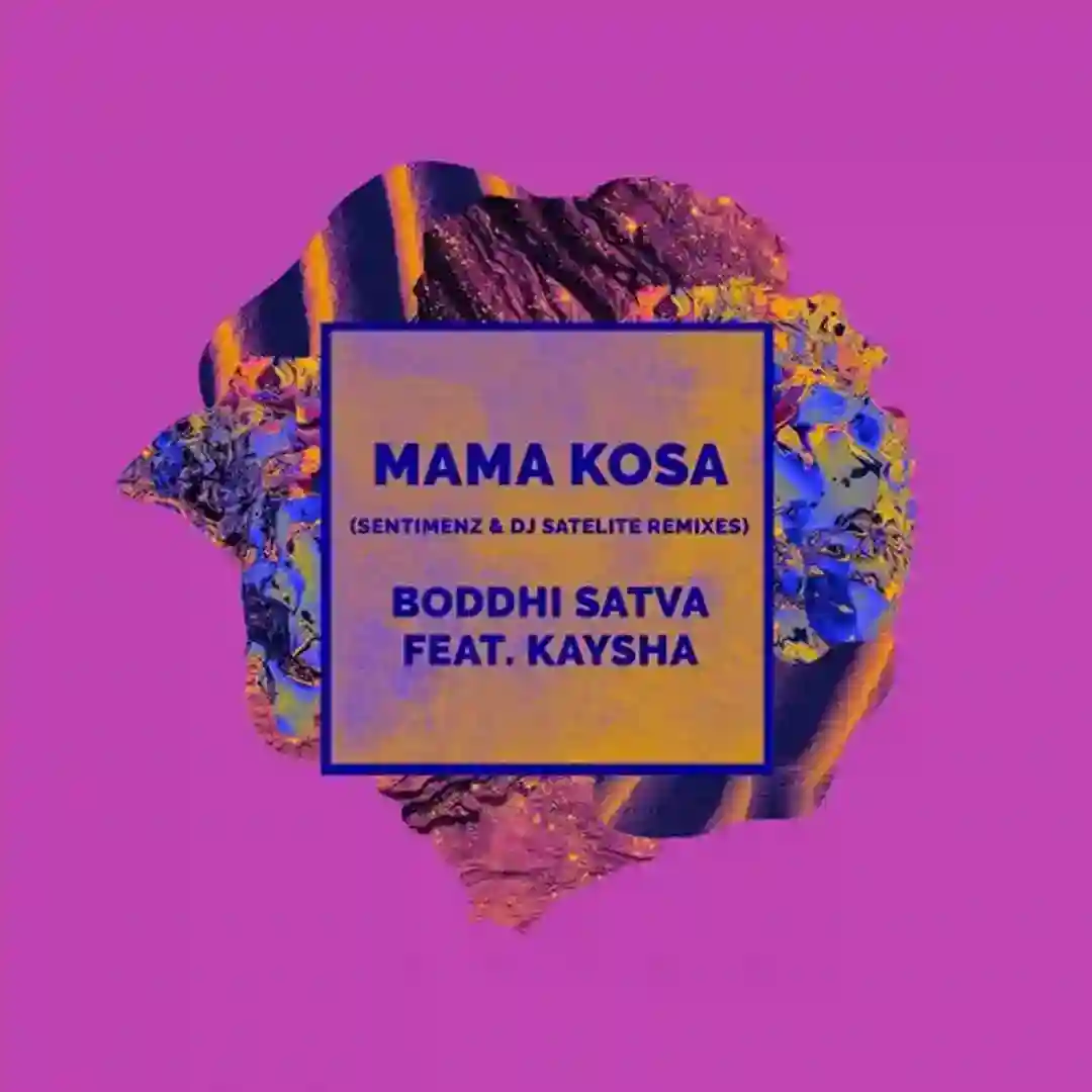 Mama Kosa (Sentimenz & Dj Satelite Remixes) cover