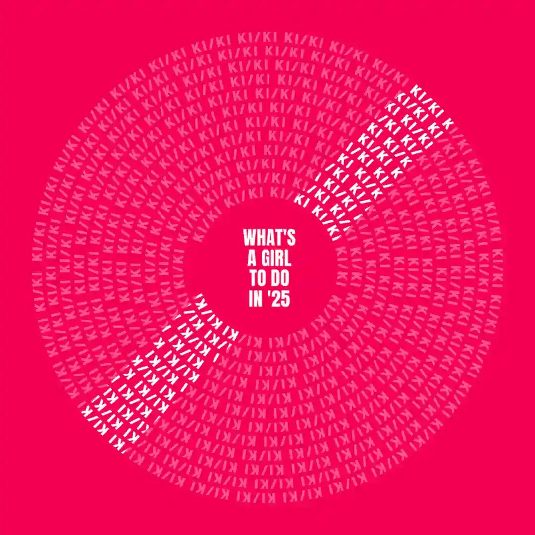 What's a Girl to Do in '25 (Extended) cover