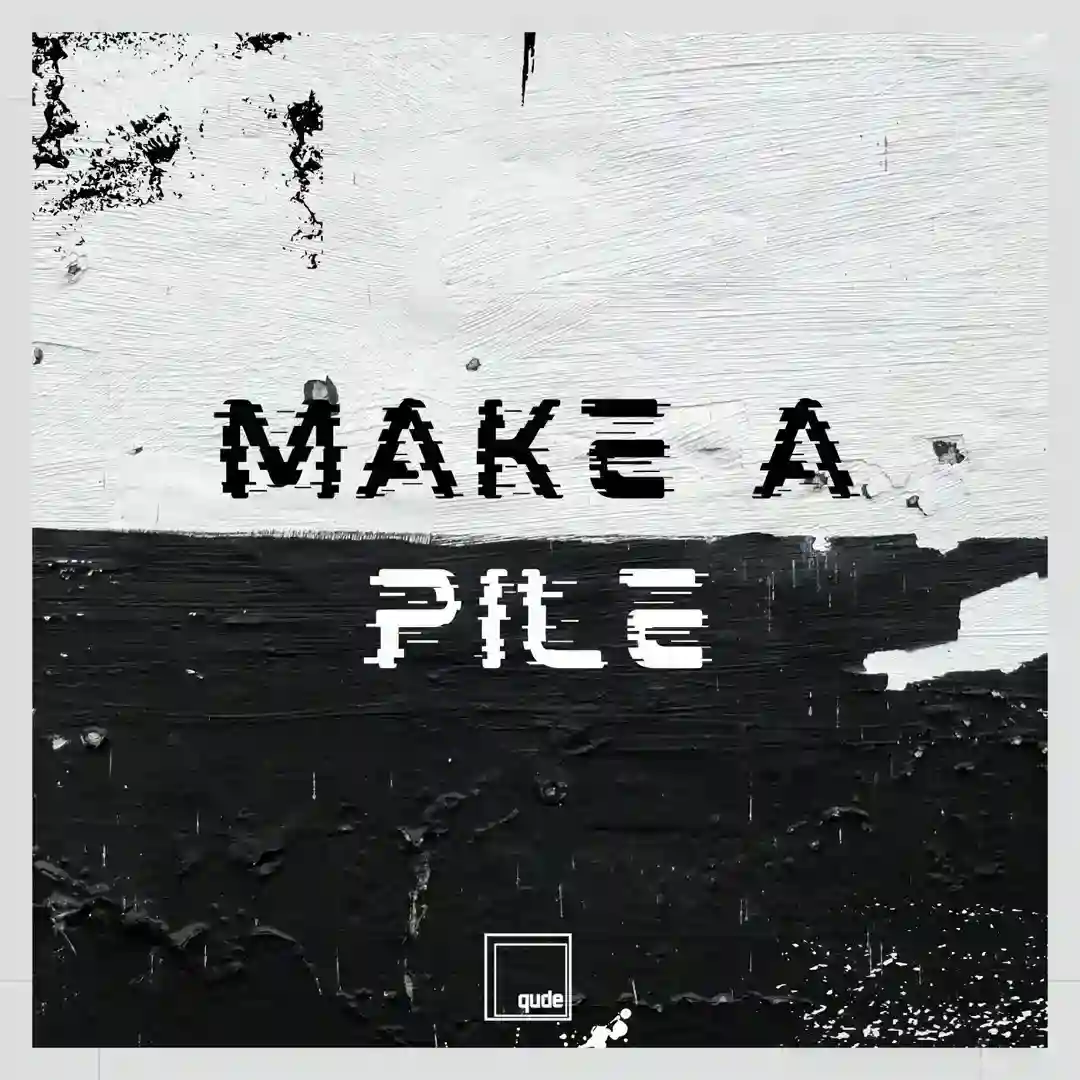Make A Pile (Original Mix) cover