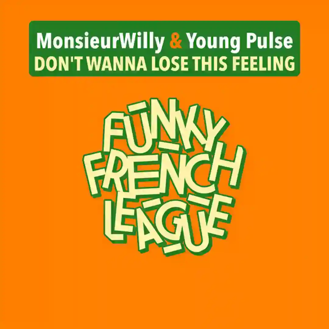Don't Wanna Lose this feeling (Young Pulse Main Tribute Mix) cover