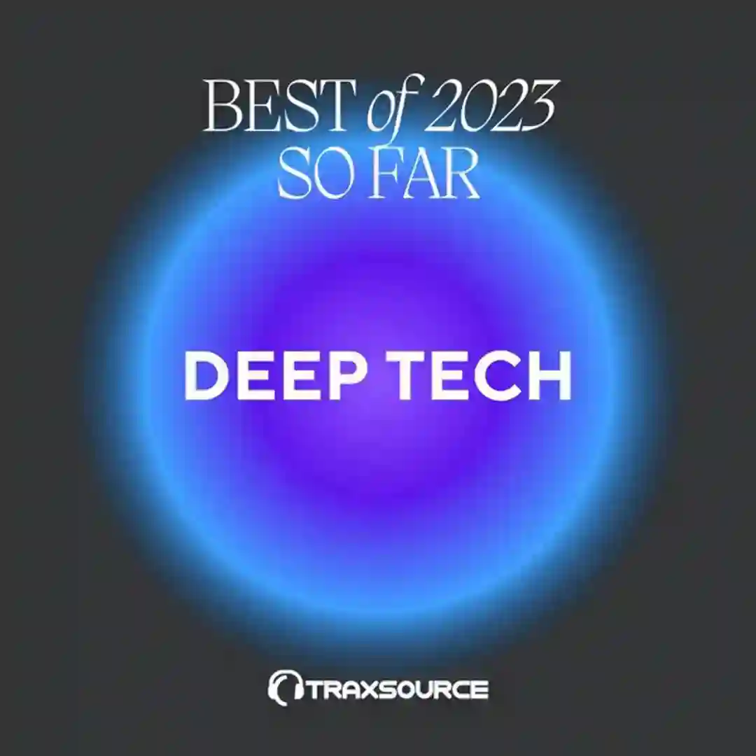Traxsource Top 200 Deep Tech of 2023 So Far cover
