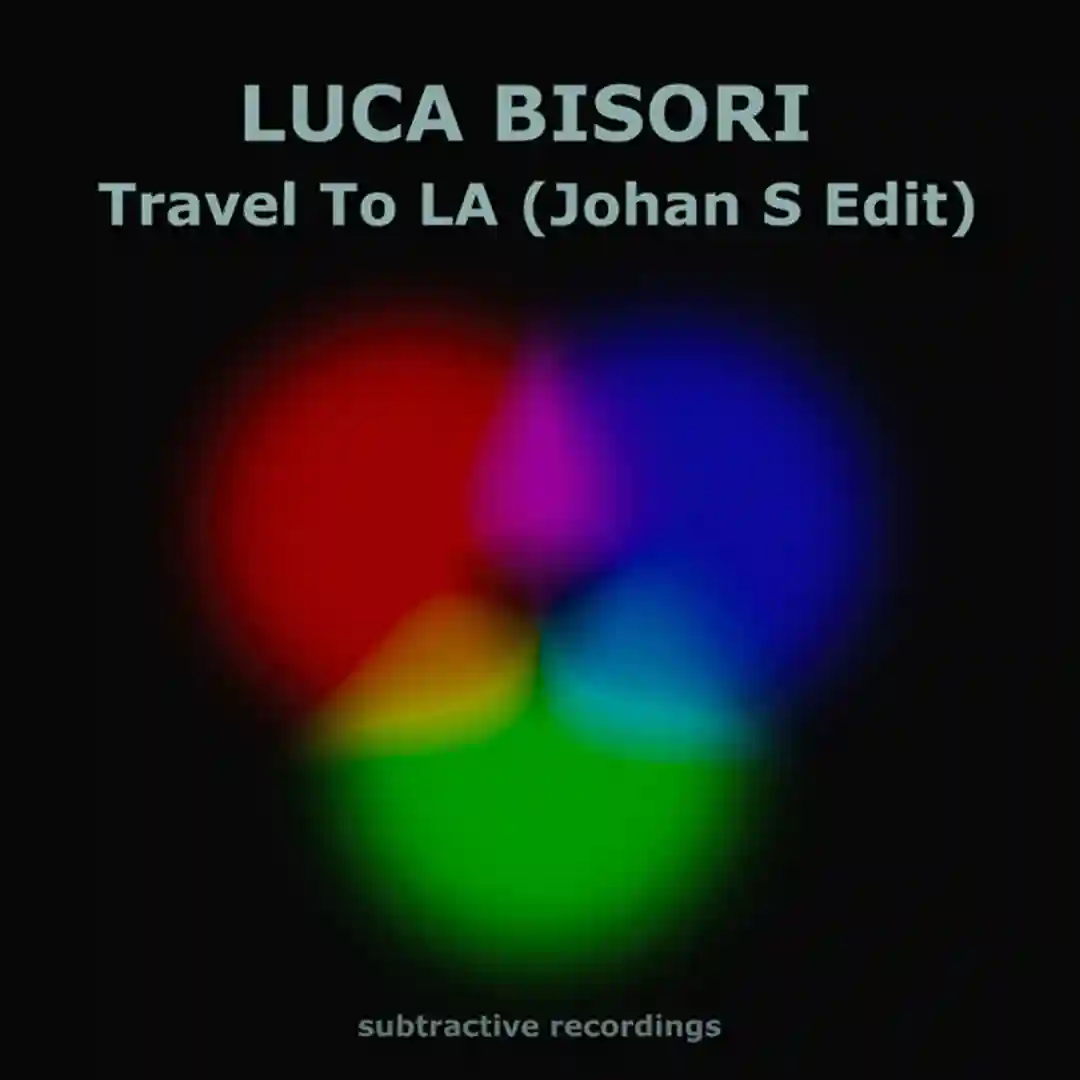 Travel To LA (Johan S Edit) cover