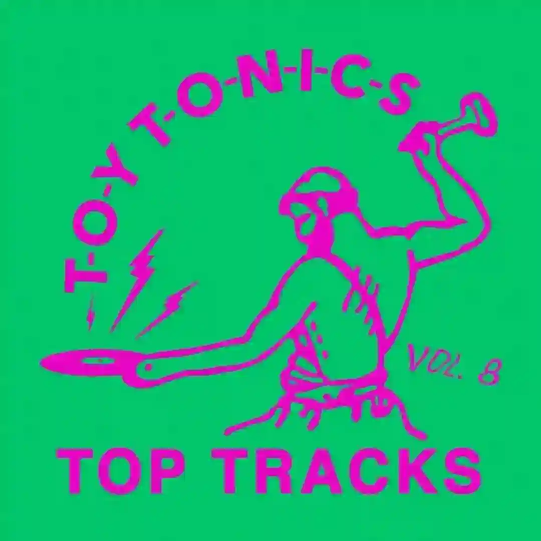 Toy Tonics Top Tracks Vol. 8 cover