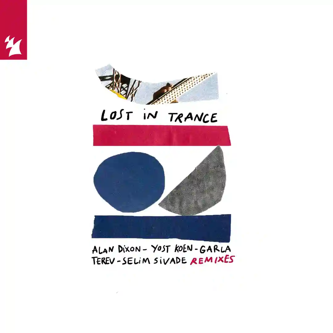 Lost In Trance (Alan Dixon Extended Remix) cover