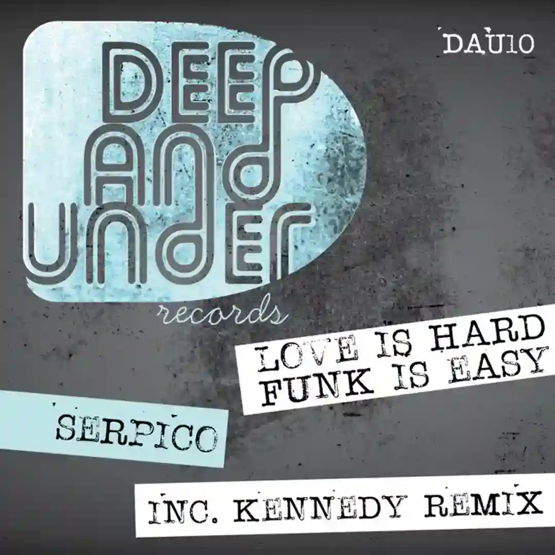 Love Is Easy Funk Is Hard (Kennedy Deeper remix) cover