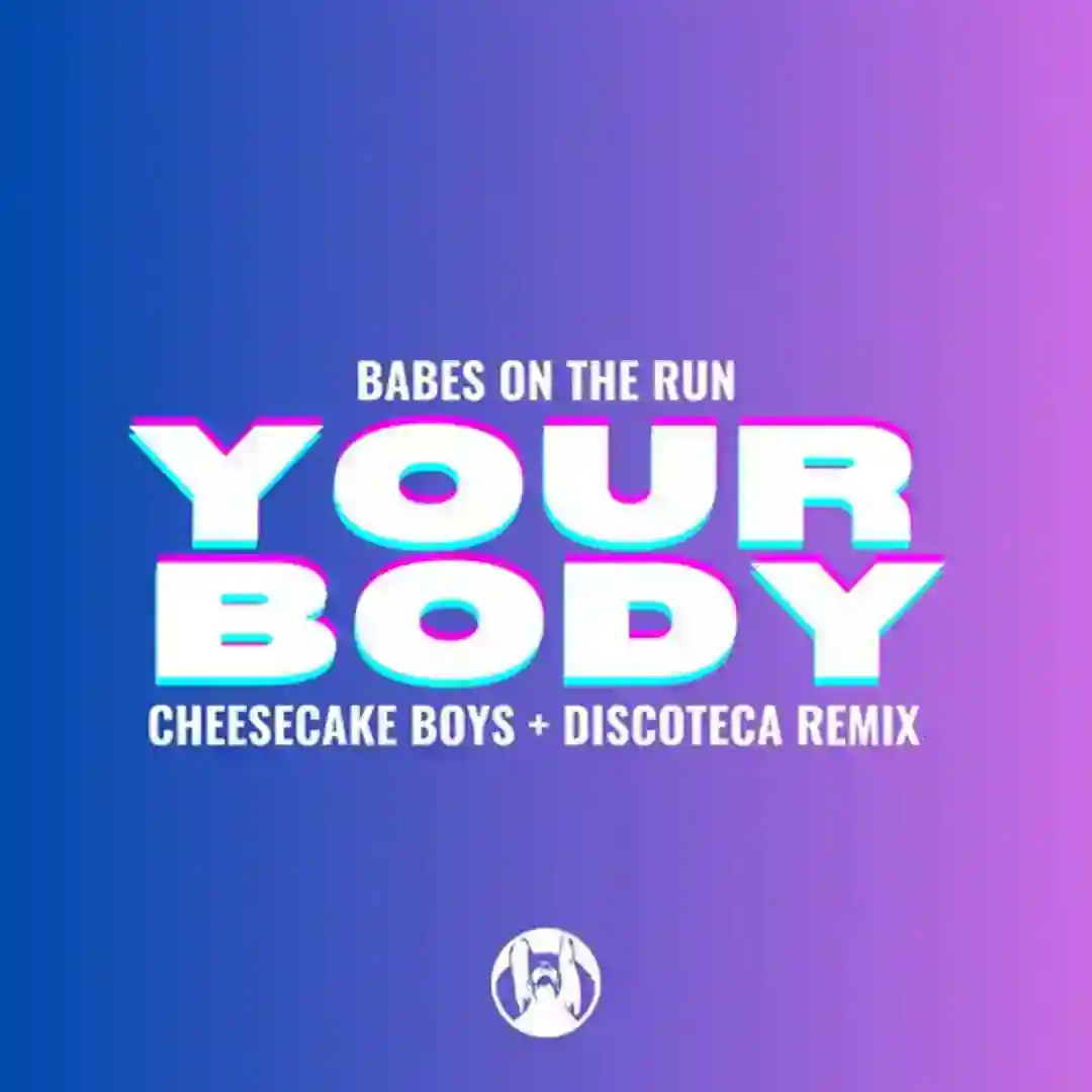 Your Body (Cheesecake Boys, Discoteca Remix) cover