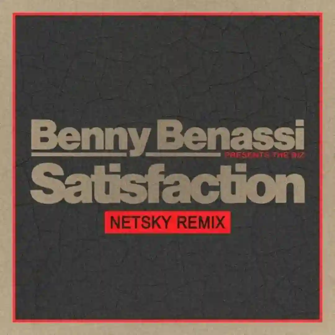 Satisfaction (Netsky Extended Mix) cover