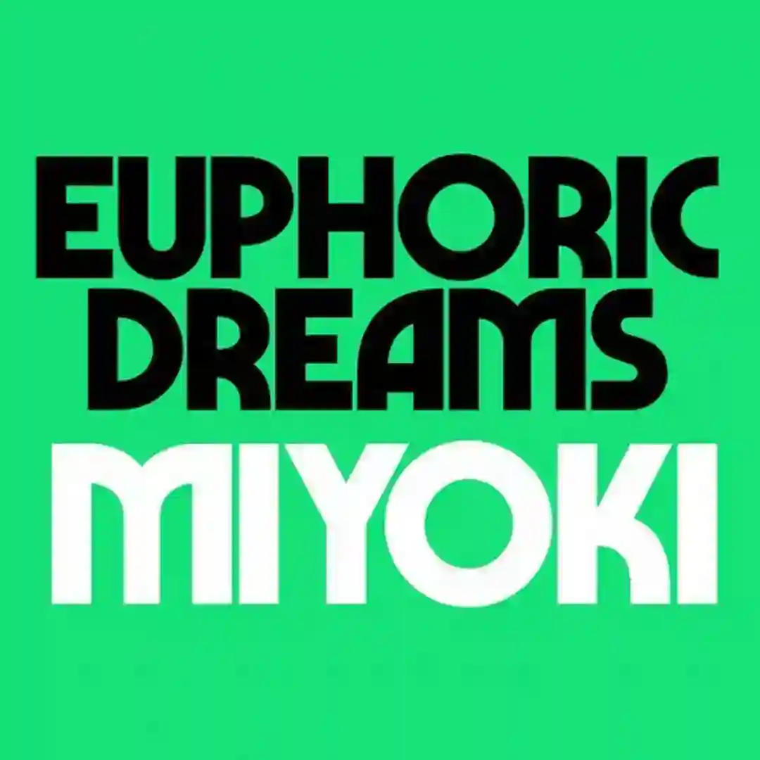 Euphoric Dreams / Miyoki cover