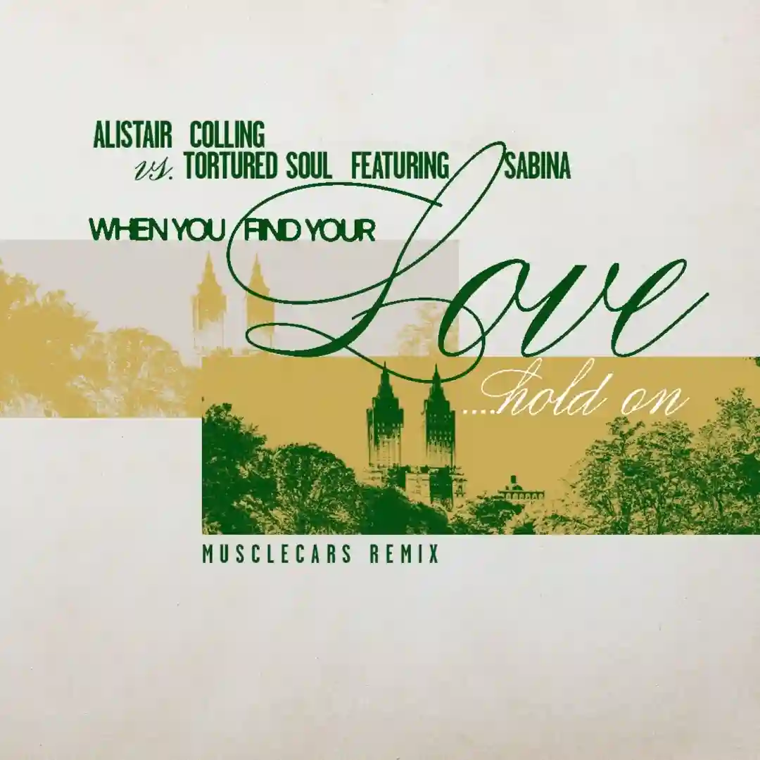 When You Find Your Love…Hold On feat. Sabina Sciubba (musclecars Remix) cover