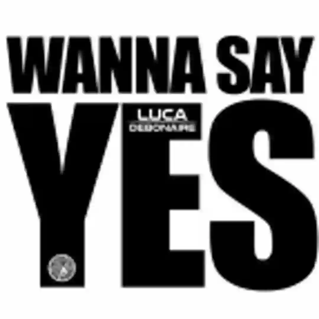 Wanna Say Yes (Club Mix) cover