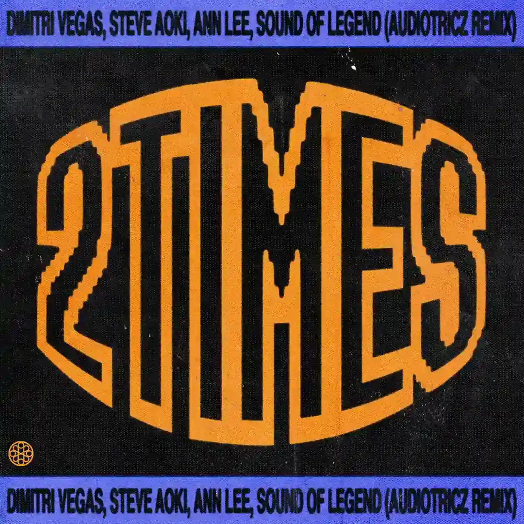 2 Times (Audiotricz Extended Remix) cover