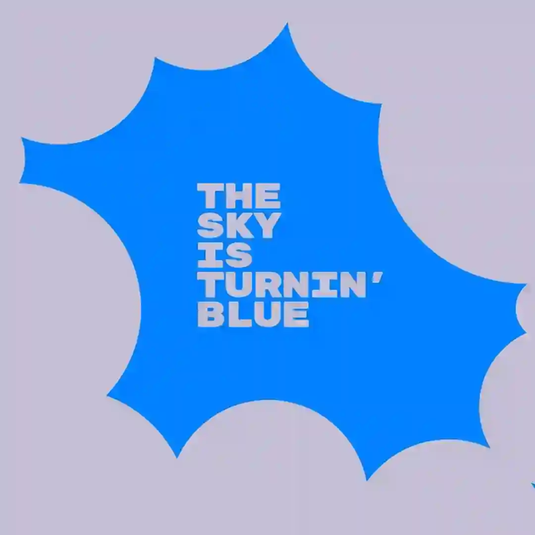 The Sky Is Turnin' Blue cover