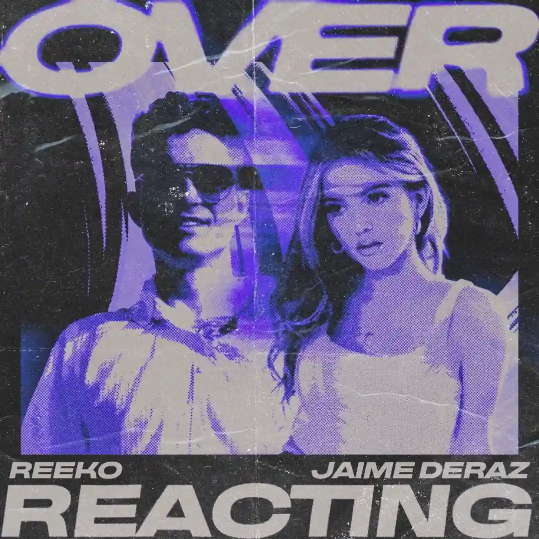 Over Reacting (feat. Jaime Deraz) cover