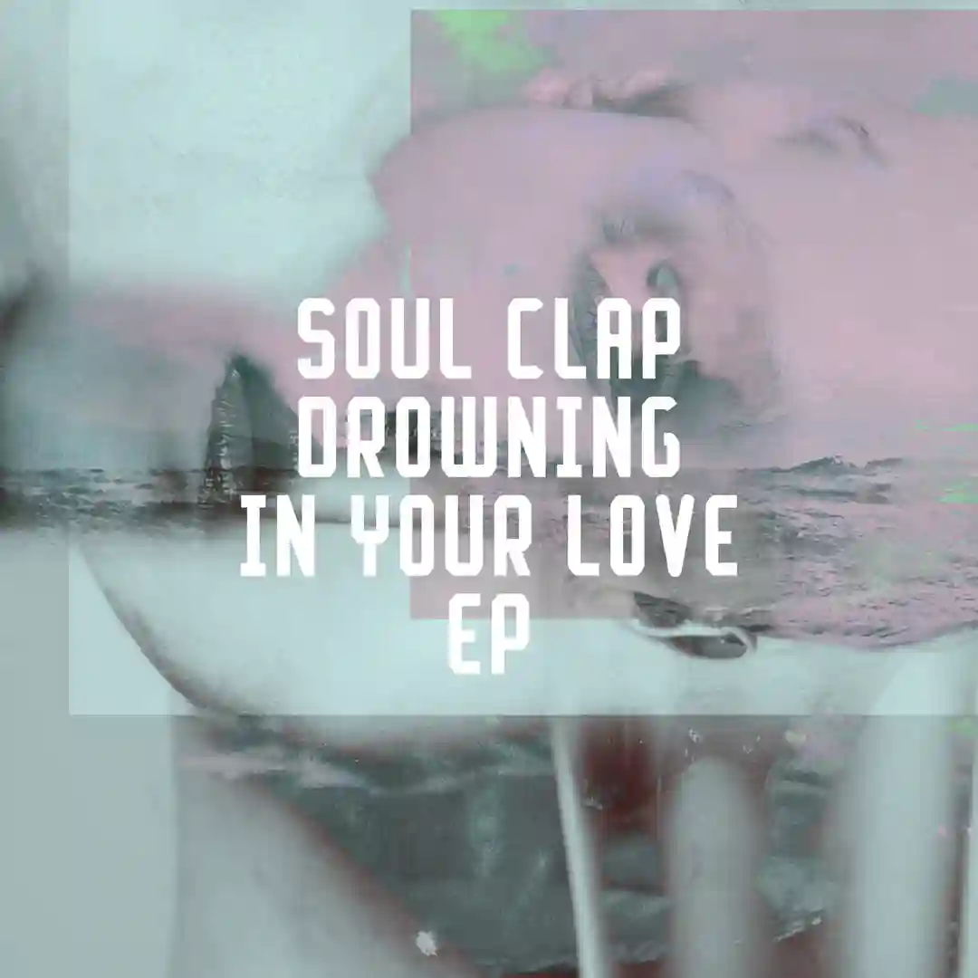 Drowning In Your Love EP cover