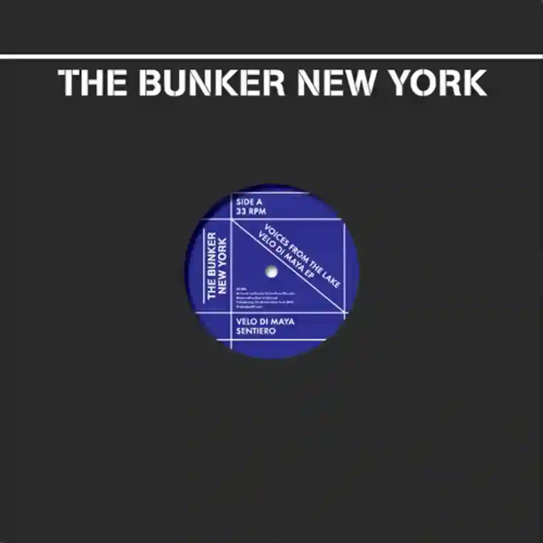 Velo di Maya EP (The Bunker New York 003) cover