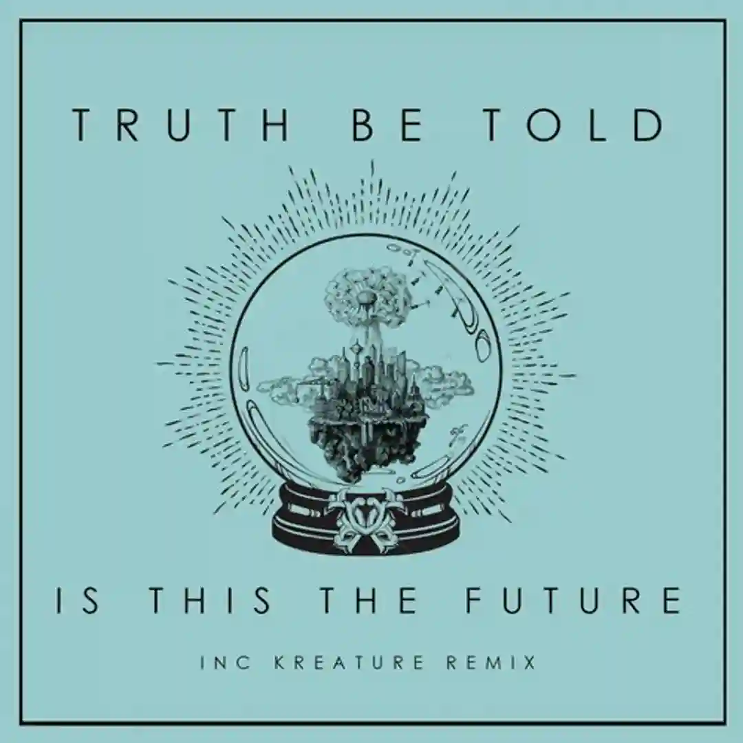 Is This the Future (Kreature Remix) cover