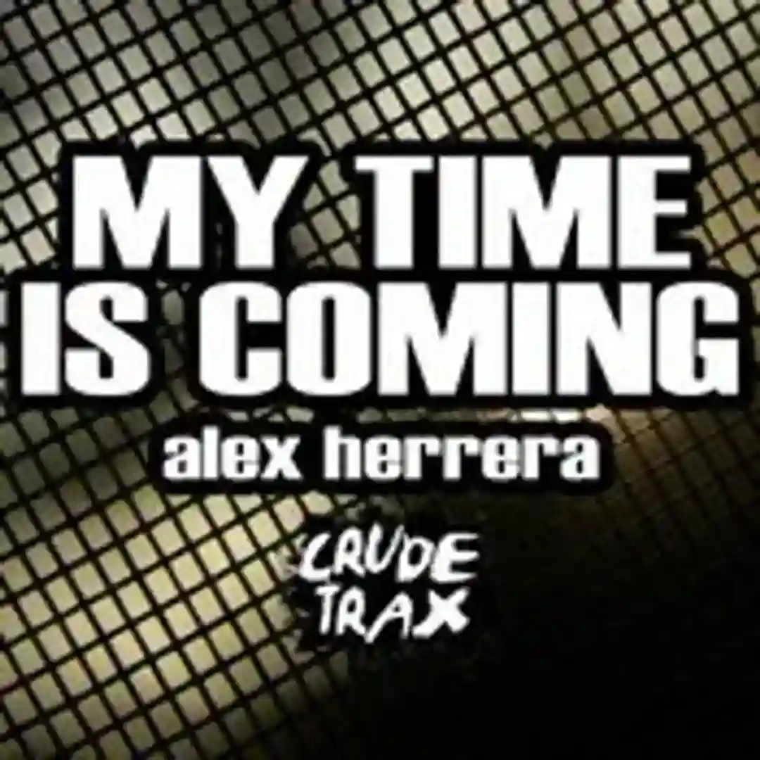 My Time Is Coming (Original Mix) cover