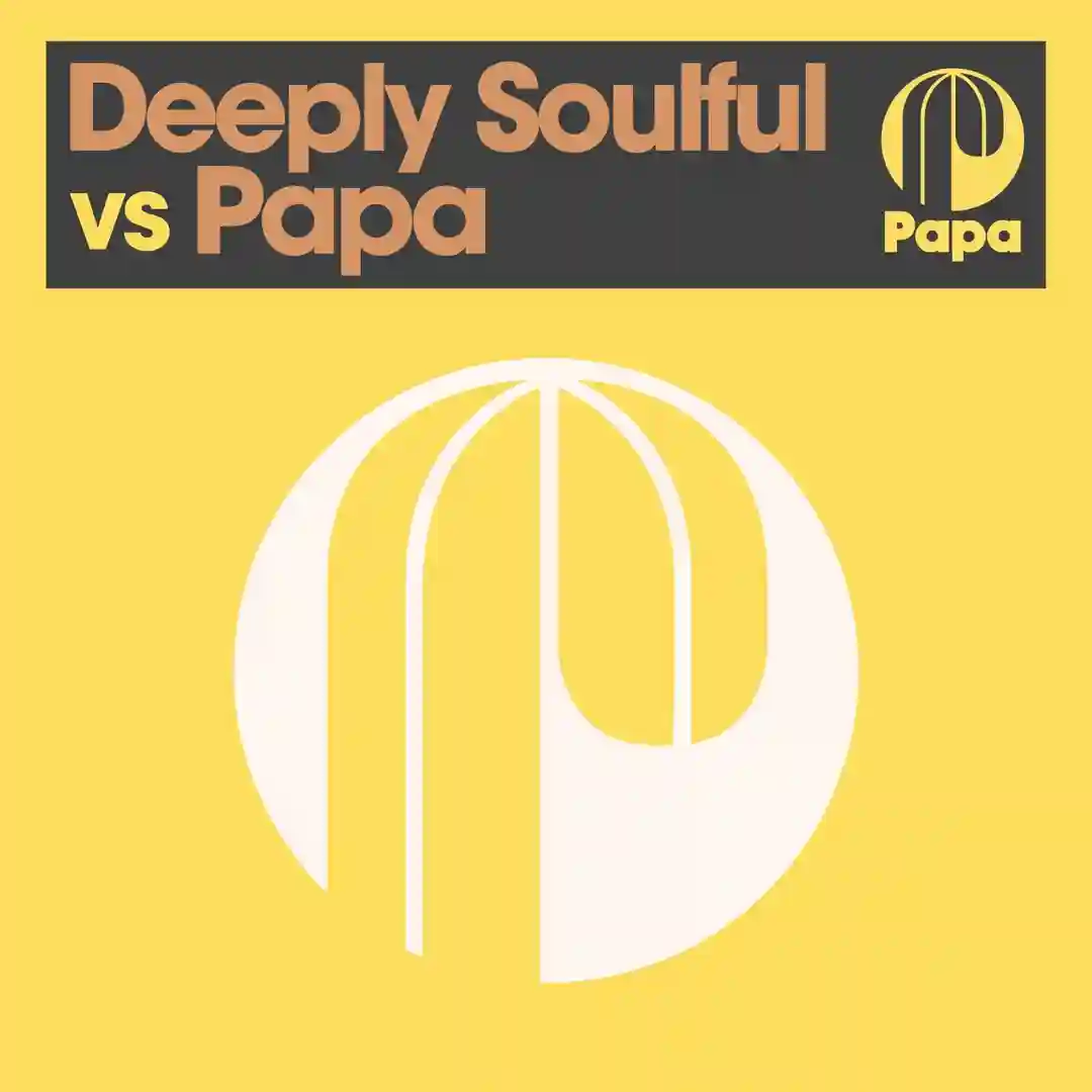 Deeply Soulful vs Papa cover