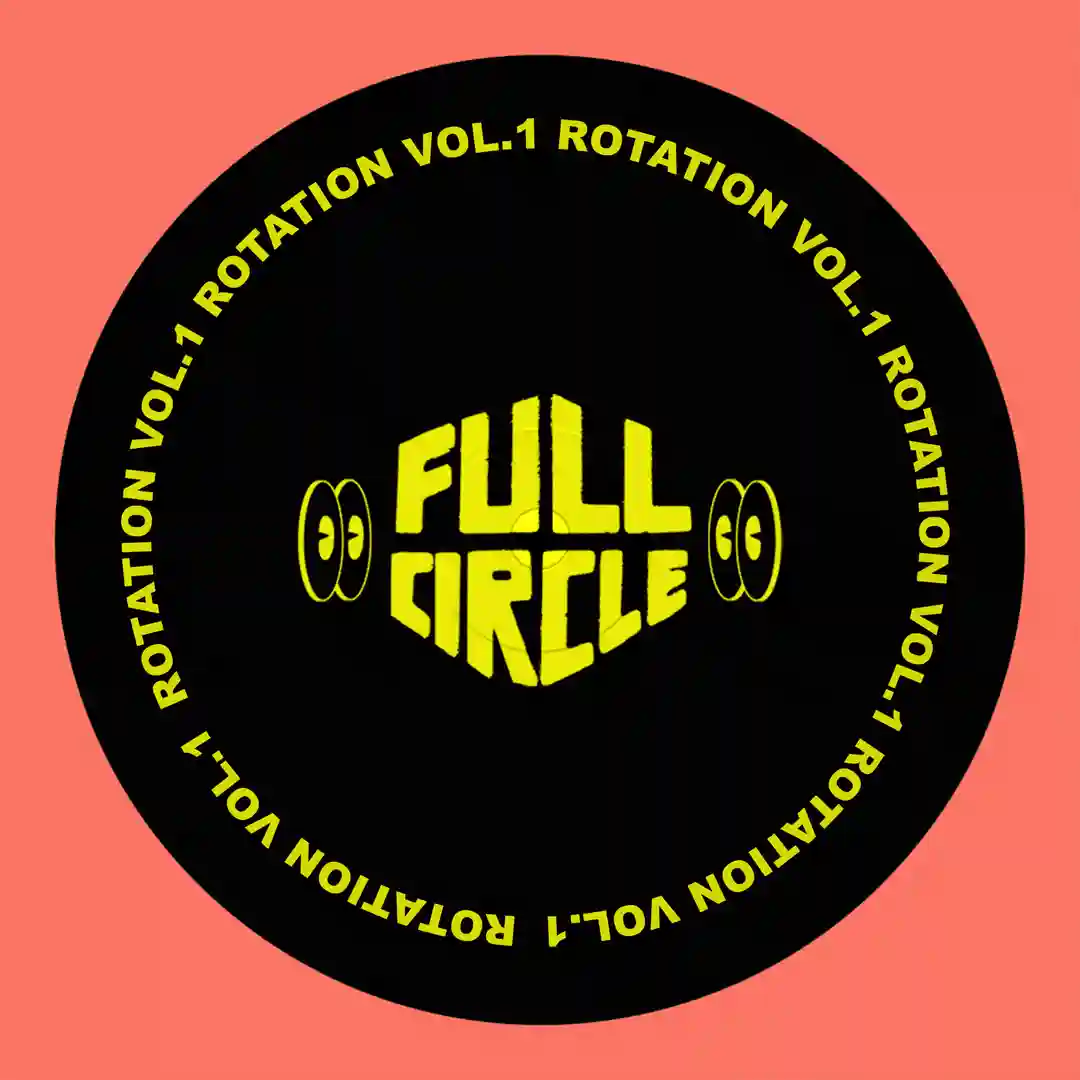 Full Circle Presents: Rotation Vol.1 cover