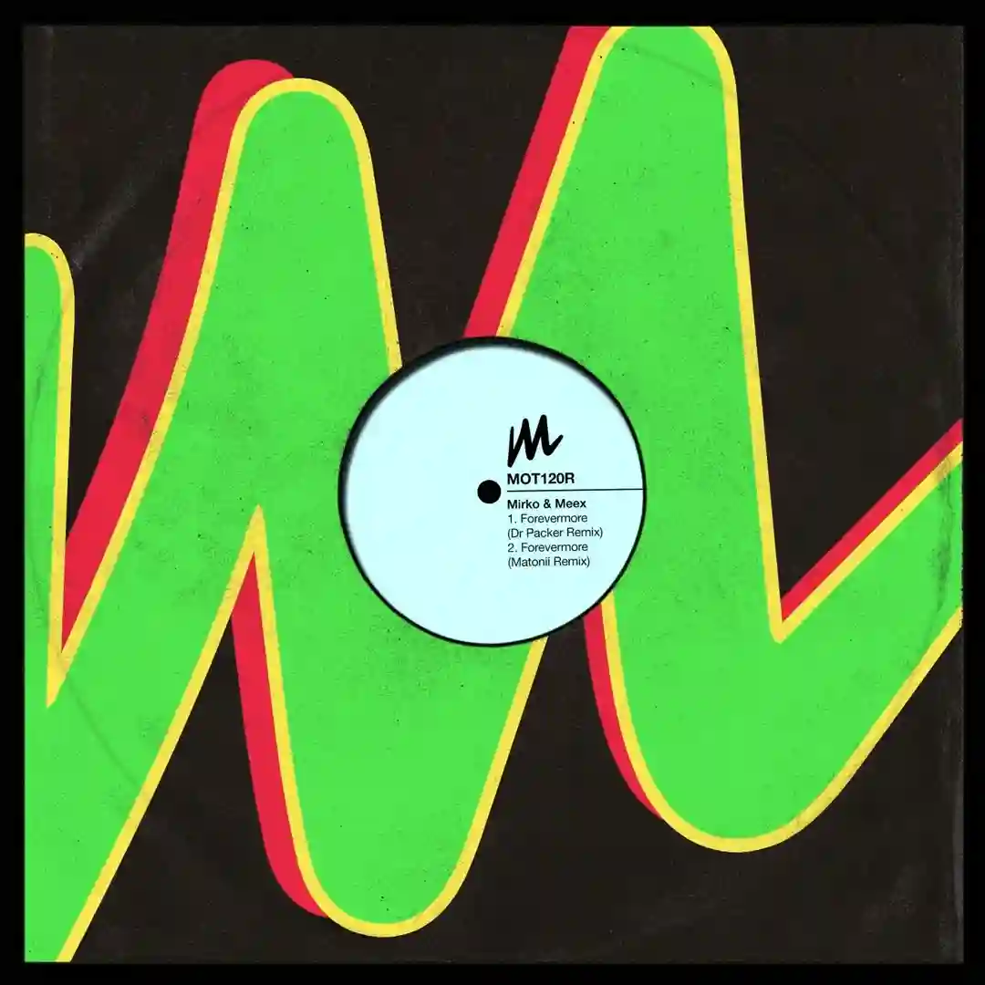 Forevermore (Remixes) [MOT120R] cover