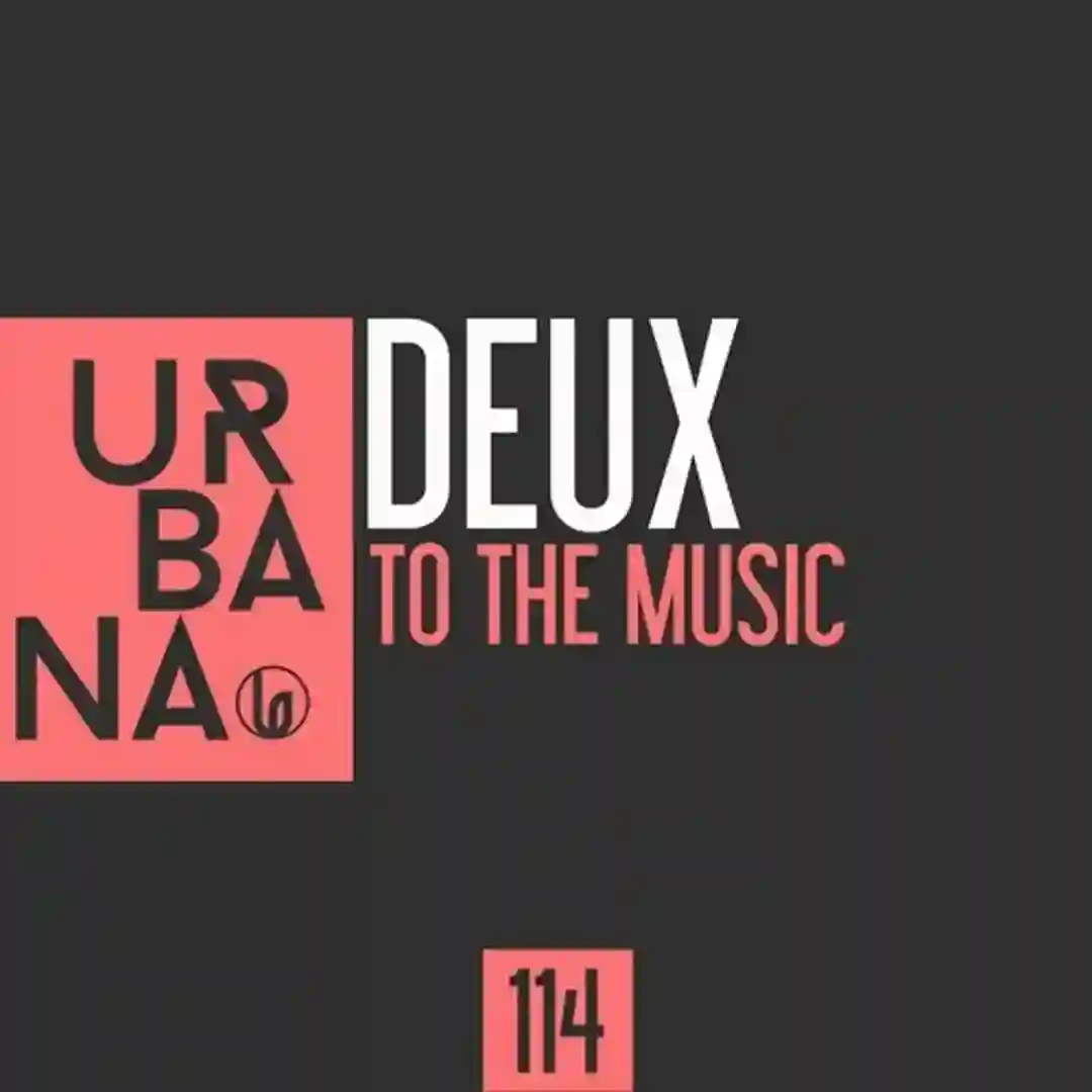DEUX "To The Music" cover