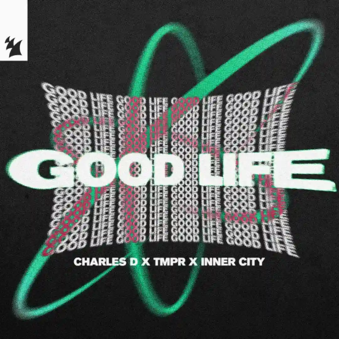 Good Life (Extended Mix) cover