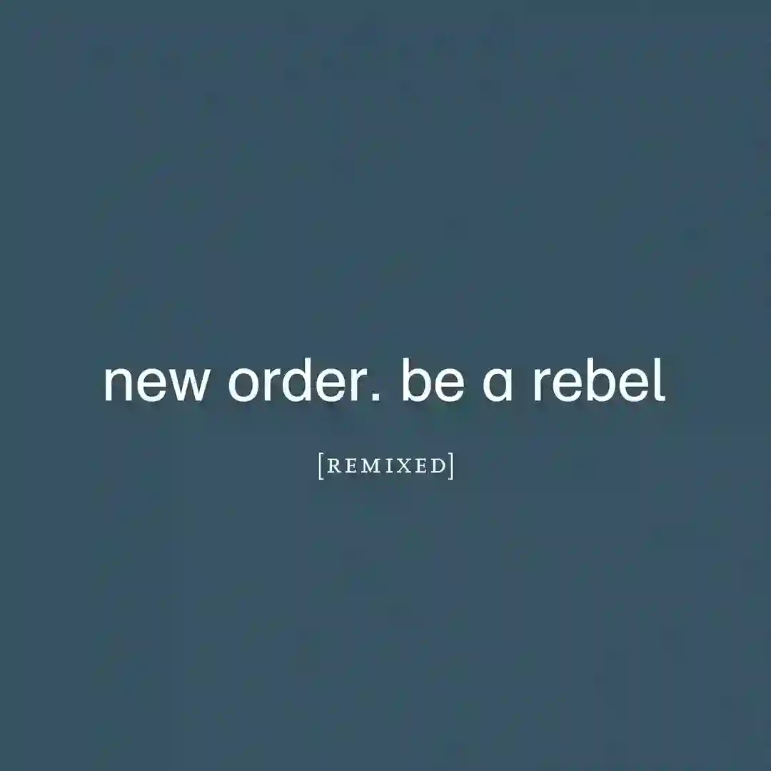 Be A Rebel (Arthur Baker Remix) cover