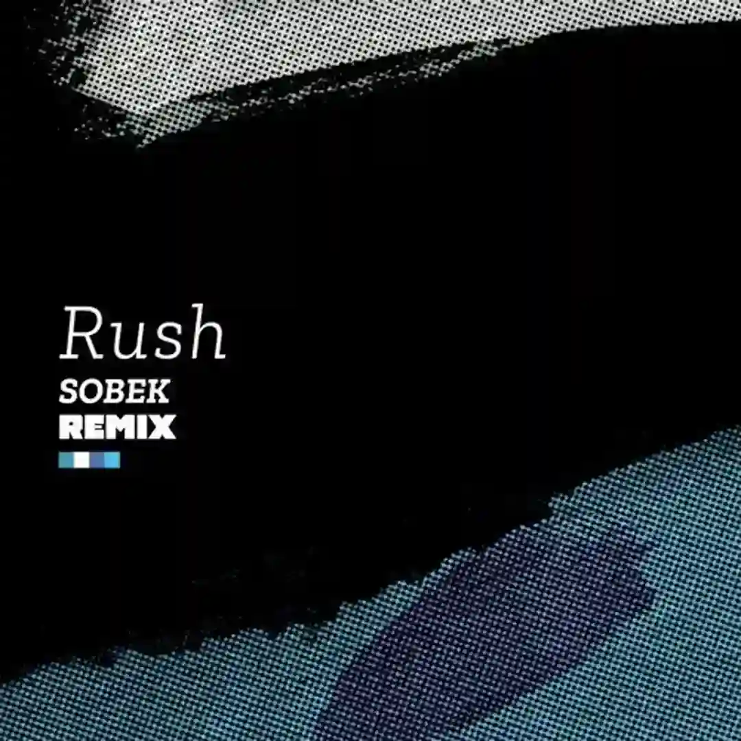 Rush (Sobek Remix) cover