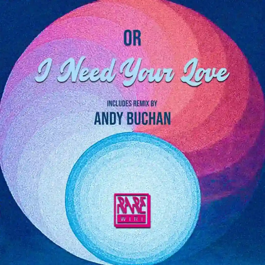 I Need Your Love (Andy Buchan Remix) cover