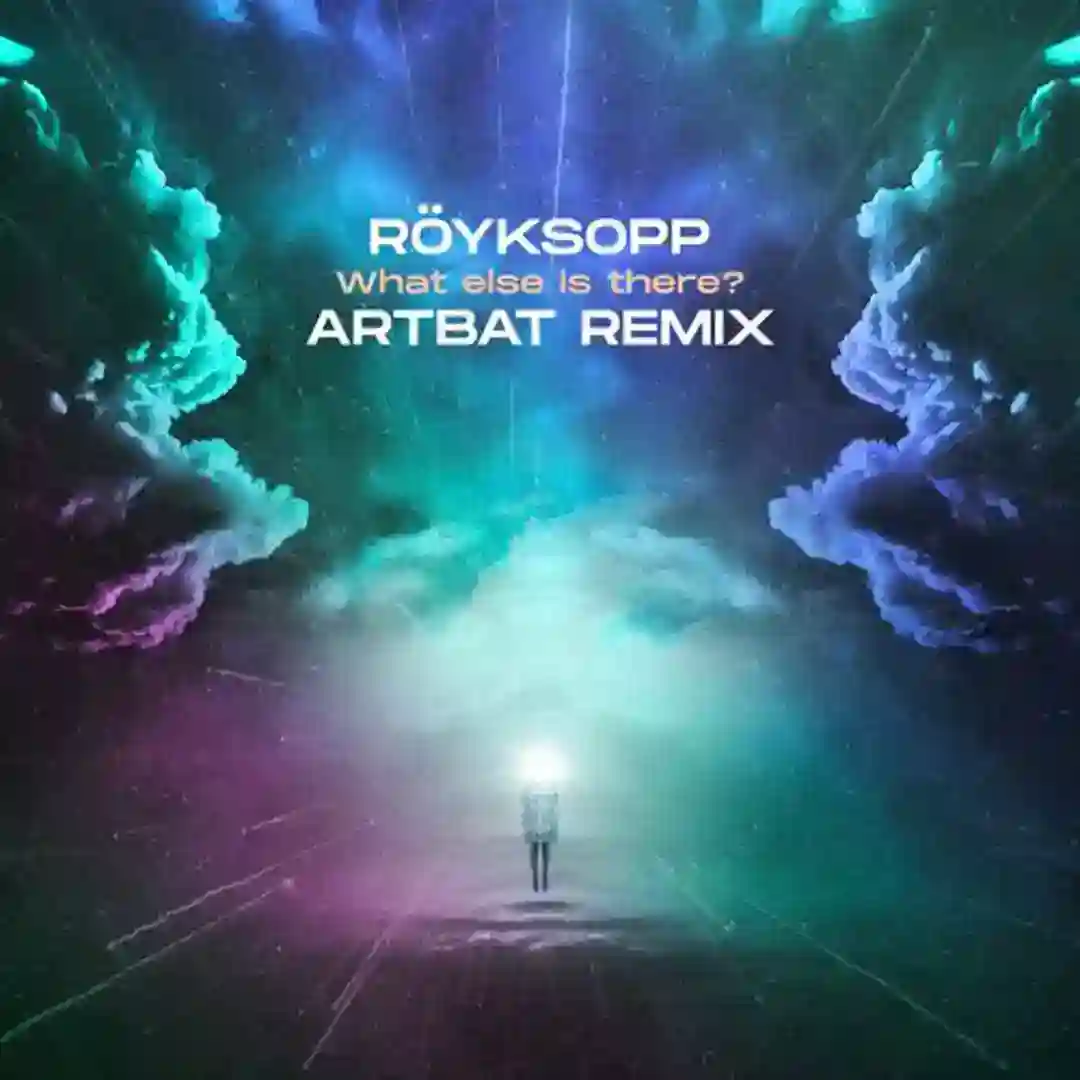 What Else Is There? (ARTBAT Remix) cover