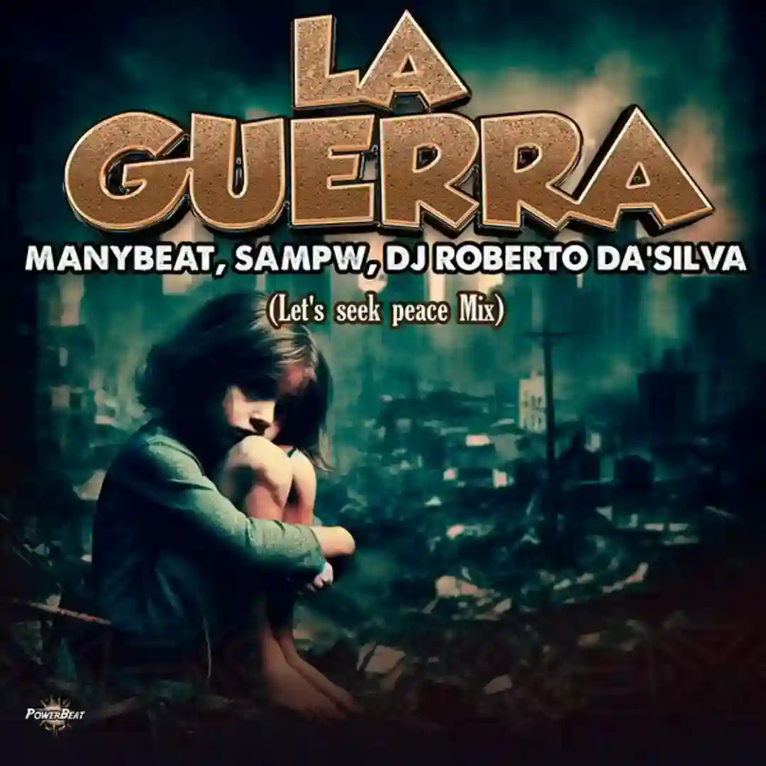 La Guerra (Let's Seek Peace Mix) cover