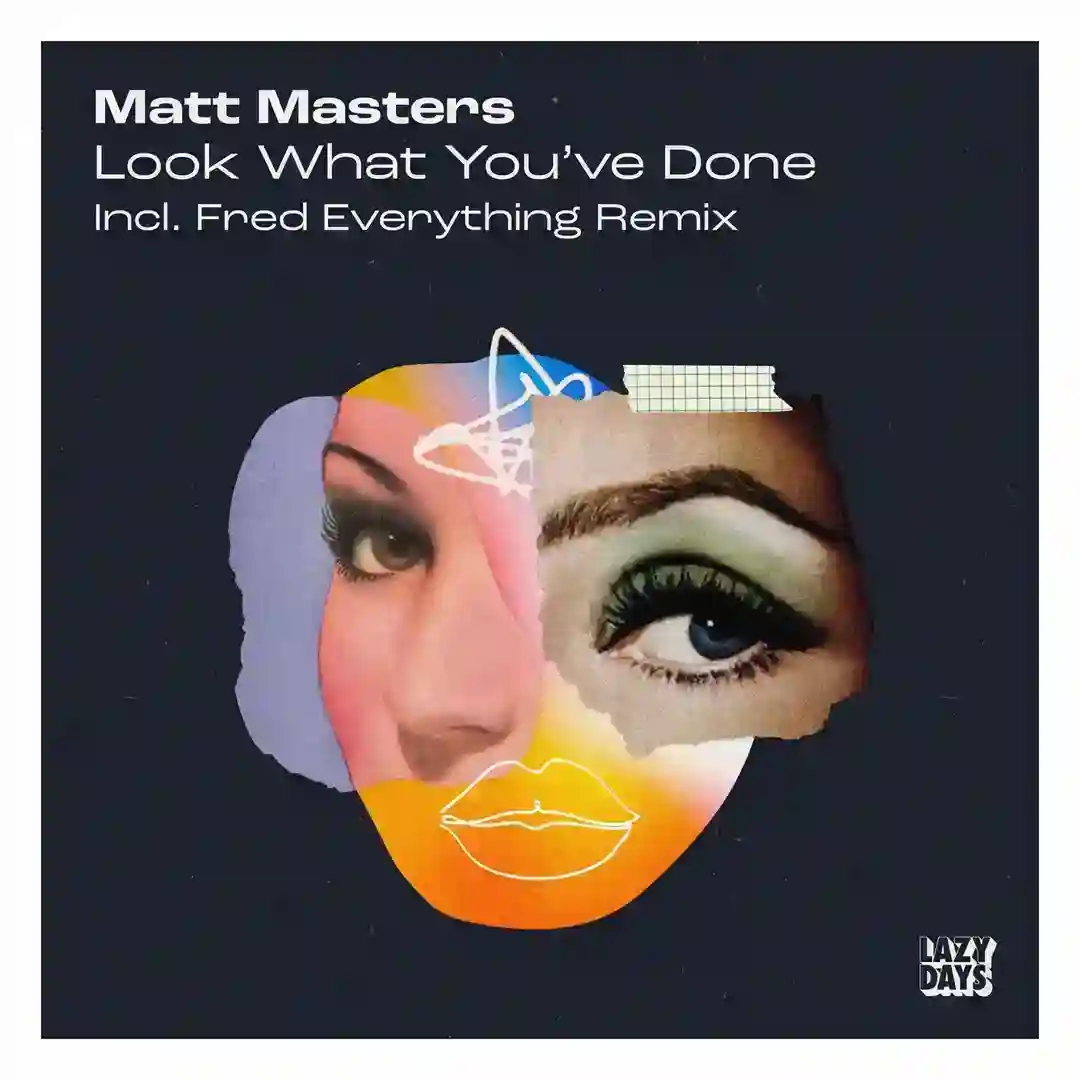 Look What You've Done (Fred Everything Remix) cover
